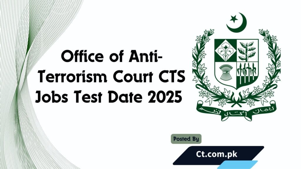 Office of Anti-Terrorism Court CTS Jobs Test Date 2025 Check