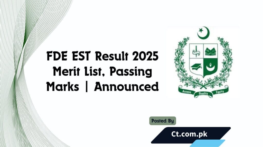 FDE Result 2025 EST Merit List Now Available @Tech.fbise.edu.pk