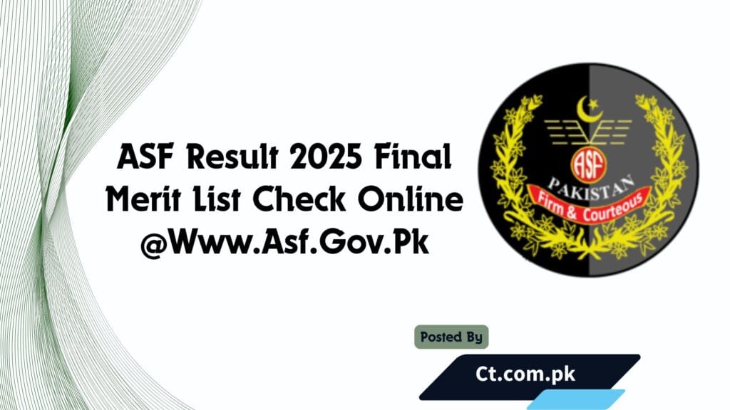 ASF Result 2025 Final Merit List Check Online @Www.Asf.Gov.Pk