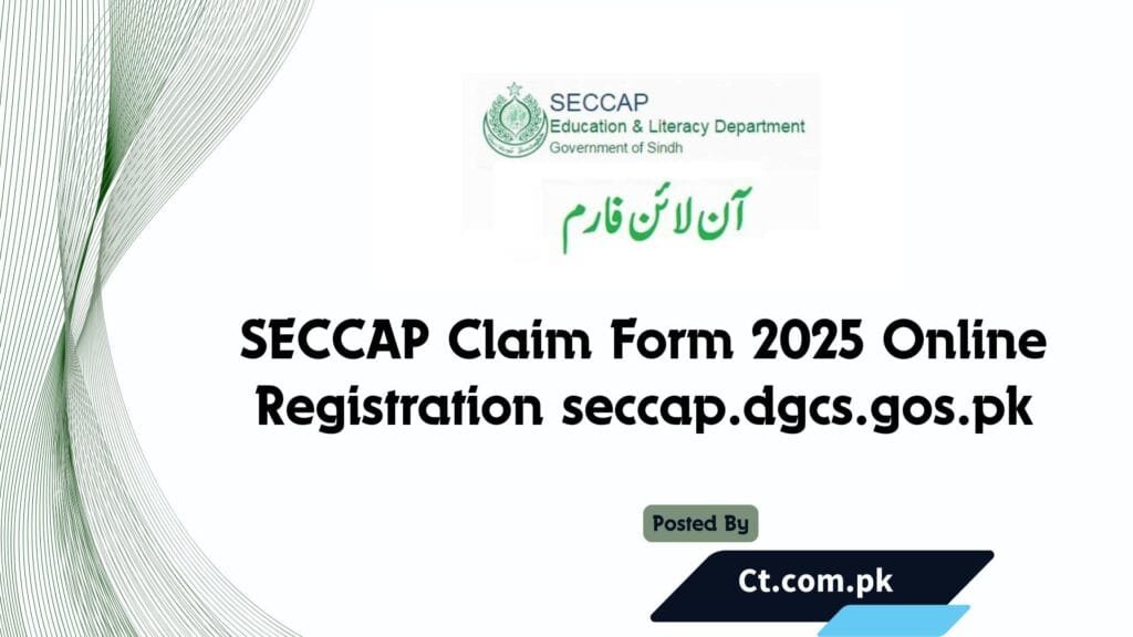 SECCAP Claim Form 2025 Online Registration seccap.dgcs.gos.pk