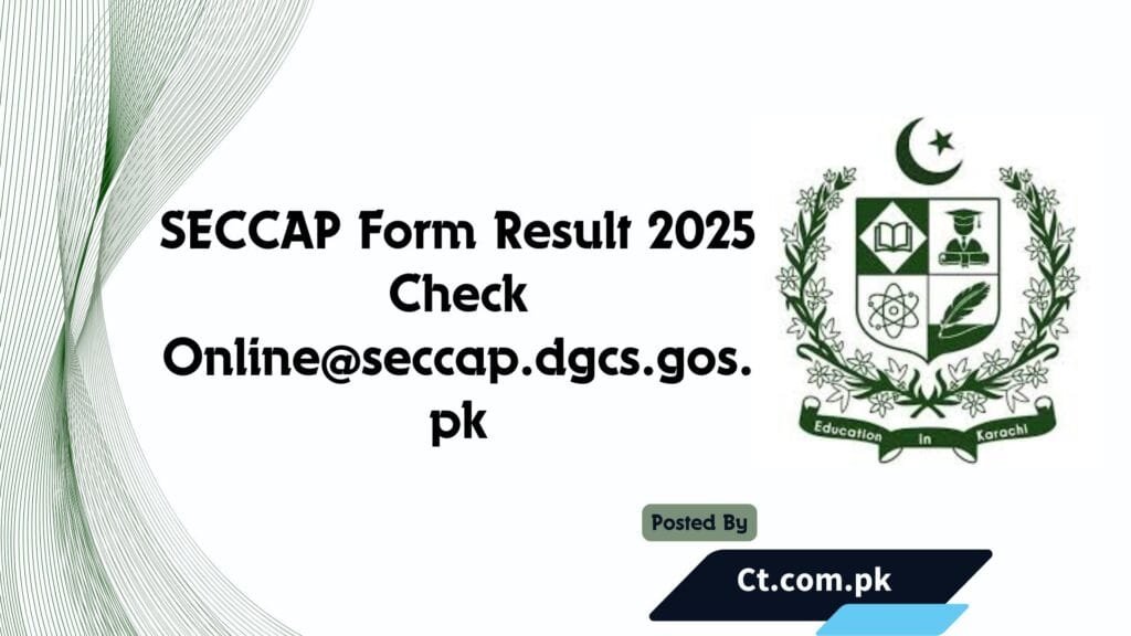 SECCAP Form Result 2025 Check Online @seccap.dgcs.gos.pk