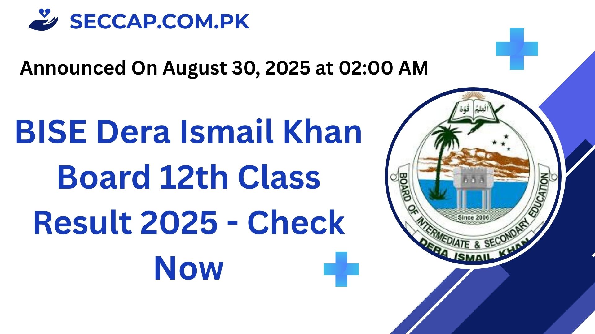 BISE Dera Ismail Khan Board 12th Class Result 2025 - Check Now