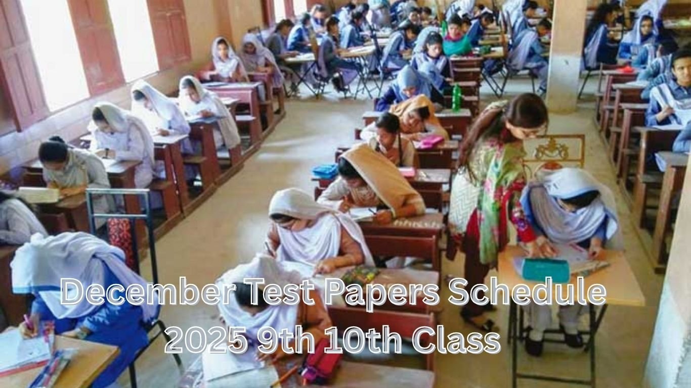December Test Schedule 2025 9th 10th Class