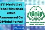 STI Merit List Tehsil Khushab 2025 Announced On Official Portal