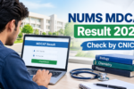The NUMS MDCAT Result 2026 Held On 13 September Check By CNIC and roll number at mdcat.numspak.edu.pk